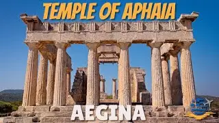 Discovering Aegina's Temple of Aphaia in 4K