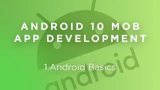 Android 10 App Development Basics