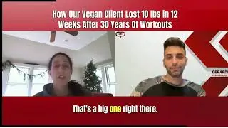 How Diane Lost 10lbs as a Vegan in 12 Weeks with Gerardi Performance