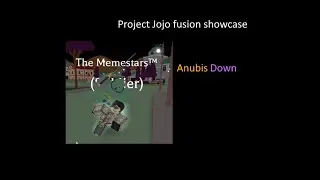 project jojo fusion showcase: Anubis Down
