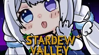【Stardew Valley】World's Eepiest Gamer