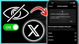 How to See Sensitive Content on X Mobile (2025 Guide)
