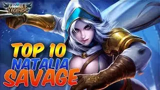 TOP 10 BEST NATALIA SAVAGE | Mobile Legends