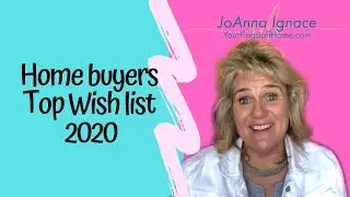 Home buyers Top Wish list 2020