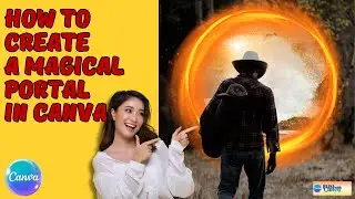 How to Create a Magic Frame Portal in Canva - Photo Manipulation