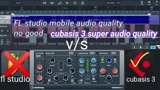 cubasis 3 mobile music studio New safttwer good audio quality is fl studio no good audio quality 202