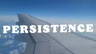 Be persistent