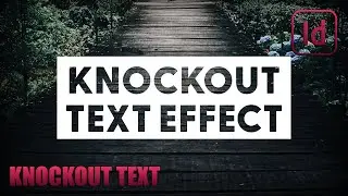 InDesign Tutorial | Knockout Text