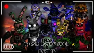 [FNAF] - Speed Edit - FNAF VERSION YOUTUBERS PART 16