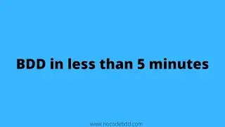 Behavior Driven Development (BDD) in less than 5 minutes