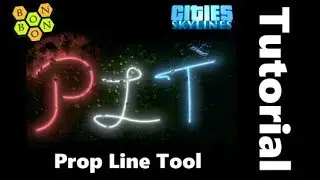Cities Skylines - Prop Line Tool (PLT) by Alterran - Tutorial