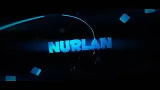 NURLAN INTRO YEEE