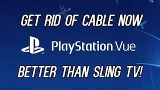 PlayStation Vue - TV Subscription Review 2017