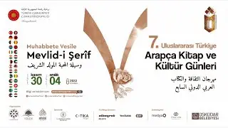 7. Uluslararası Türkiye Arapça Kitap ve Kültür Günleri
