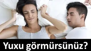 Yuxuda gördükləriniz yadınızda qalmır? Görmə qüsurlu və ya xoruldayan adam yuxu görürmü? ☾✵