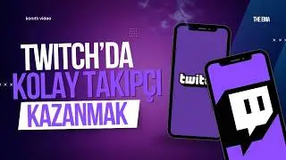 Twitch'de Nasıl Takipçi Kazanılır? Twitch Takipçi Artırma Yöntemleri 2026