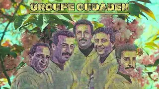 GROUPE OUDADEN - ARABI LAAFOU - OFFICIAL AUDIO