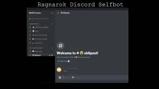 Ragnarok Selfbot for Discord (BEST DISCORD SELFBOT?) (Sorry for bad quality.)