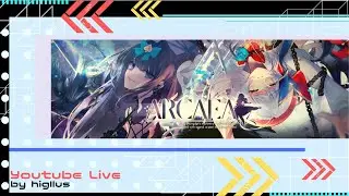 【月一配信】#4　Arcaea!