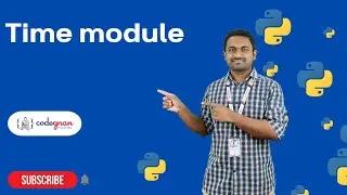 Time module in Python | Python Tutorials - 2022 | Codegnan