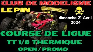 TT 1/8 Thermique - Course de Ligue au CMLP  dimanche 21 Avril 2024