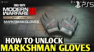 How to Unlock Marksman Gloves MODERN WARFARE 3 Marksman Gloves|How to Get Marksman Gloves MW3 Gloves