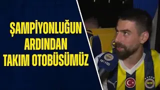 Şampiyonluğun Ardından Takım Otobüsümüzde Keyifli Anlar 💛💙