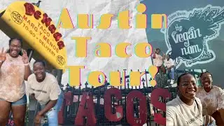 Taco Tour In Austin With Chanel!