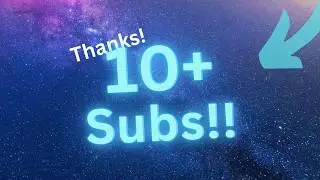 Thank you so much for 10 SUBSCRIBERS