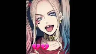 Harley Quinn 💔