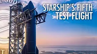 Discussing Starship's Fifth Test Flight with Fraser Cain