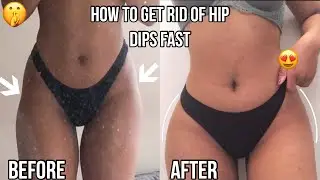HOW TO GET RID OF HIP DIPS IN 14 DAYS | GET WIDER HIPS