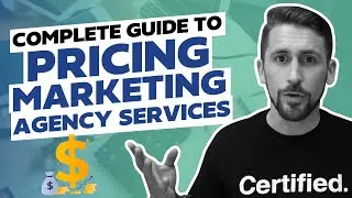 COMPLETE GUIDE to Pricing Digital Marketing [SMMA] Services for Your Agency