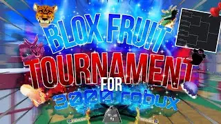 Blox Fruits TOURNAMENT for 3,000 robux! (In 