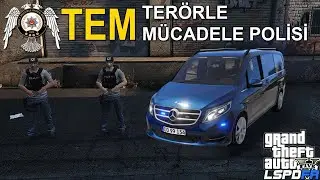 GTA 5 T.E.M TERÖRLE MÜCADELE OPERASYONU | LSPDFR