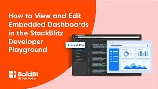 How to View and Edit Embedded Dashboards in the StackBlitz Developer Playground