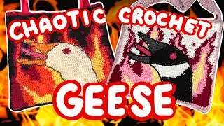 Chaotic CROCHET GOOSE tote bags!