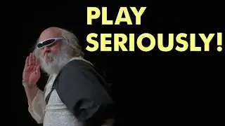 Play Seriously Episode 6: Yes, this episode is "Play Seriously".