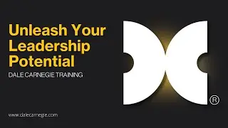 Unleash Your Leadership Potential | Dale Carnegie Training