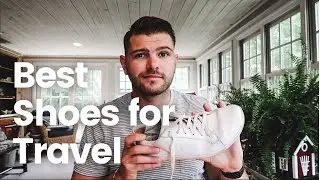 Best Travel Shoes for Men | 3 Pair System