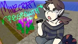 Minecraft Regrowth || Part 04 || GROW ! ! !