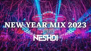 NEW YEAR MIX 2023 | BEST OF BIG ROOM, TECHNO, HARDSTYLE & EDM | MIXED BY NESHDI | RECAP 2022