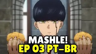 MASHLE EP 3 LEGENDADO! - MASHLE EP 3 DATA DE LANÇAMENTO