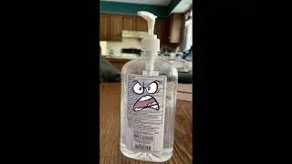 If Hand Sanitizer Could Talk