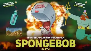 TEORI FILM LAINNYA (SPONGEBOB PART 5) | Eps: Kebenaran Tentang SpongeBob dan Penduduk Bikini Bottom