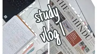 UPSC STUDY VLOG 1