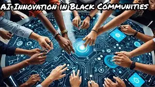 AI Innovation in Black Communities