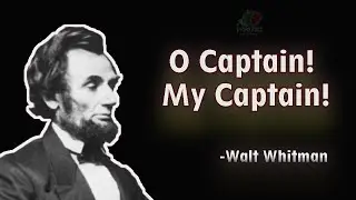 O Captain! My Captain | Walt Whitman | Narration by Lochan Barsagade | Moulded Words E-05