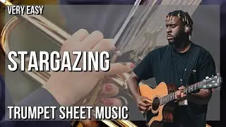 SUPER EASY Trumpet Sheet Music: How to play Stargazing  by Myles Smith