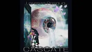 Lorenzo Pasqua - CASCATE